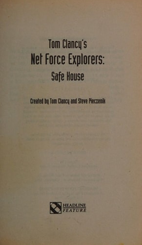 Safe House (Tom Clancy's Net Force Explorers)
