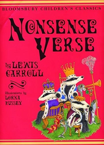The Nonsense Verse of Lewis Carroll