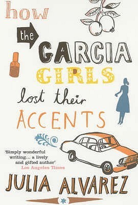 How The Garcia Girls Lost Their Accents