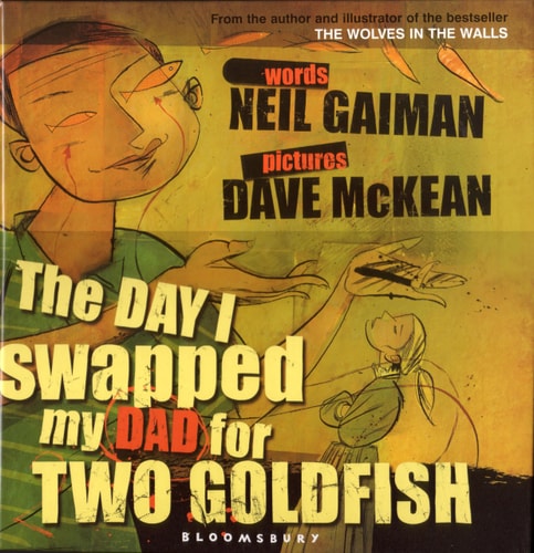 The Day I Swapped my Dad for Two Goldfish