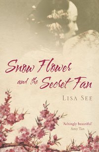 Snow Flower and the secret fan