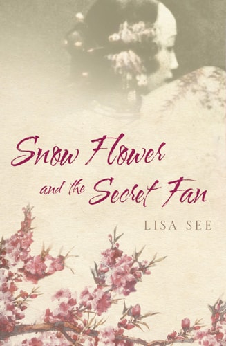 Snow Flower and the secret fan