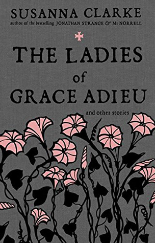 The Ladies of Grace Adieu