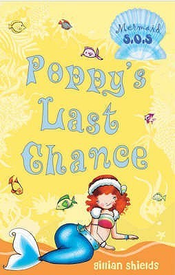 Mermaid SOS 12: Poppy's Last Chance