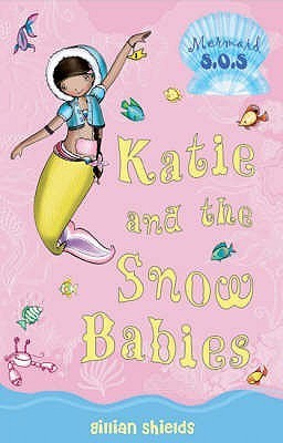 Mermaid SOS 8: Katie and the Snow Babies