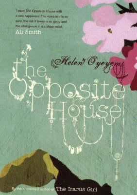 The Opposite HouseE