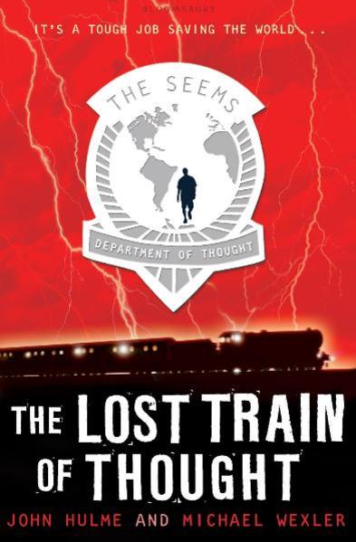 The Lost Train of Thought - Book 3: The Seems Trilogy