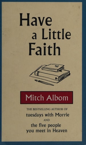 HAVE A LITTLE FAITH