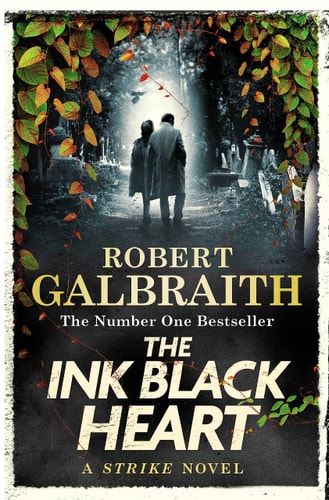 The Ink Black Heart: A Strike Novel