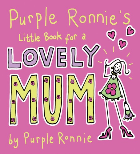 Purple Ronnie's Little Book for a Lovely