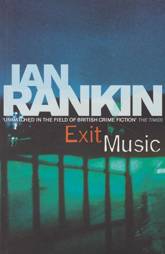 Exit Music (A Rebus Novel)