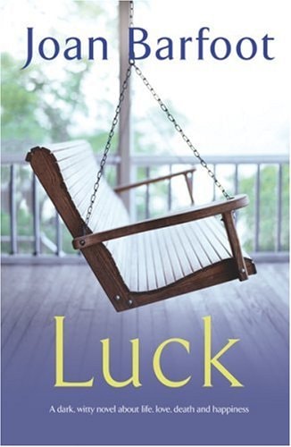 Luck by Barfoot, Joan