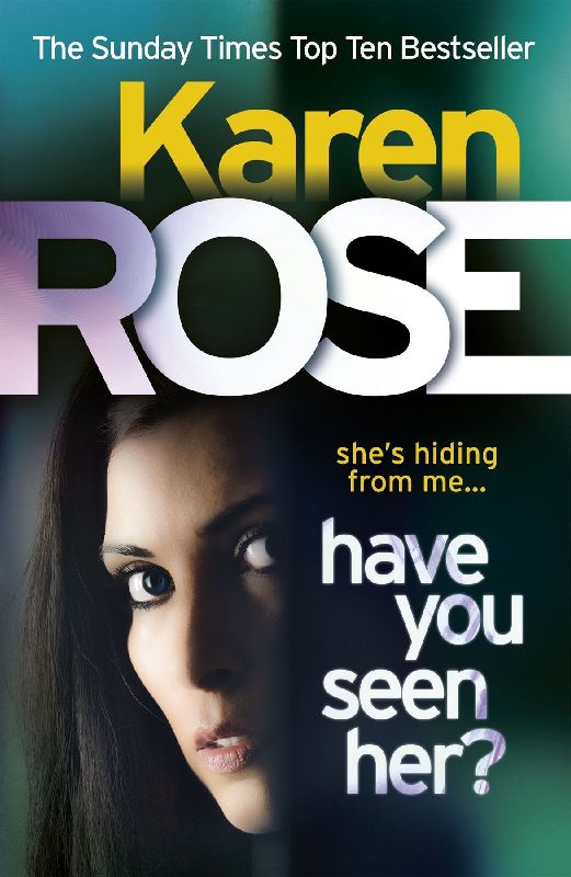 Have You Seen Her? (The Raleigh Series)