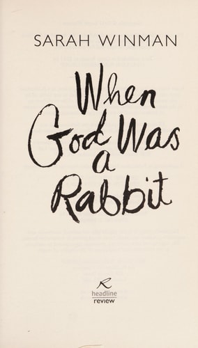 When God was a Rabbit: The Richard and Judy Bestseller