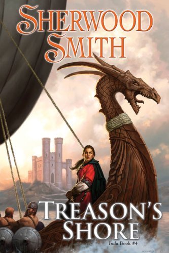 Treason's Shore: Book Four of Inda