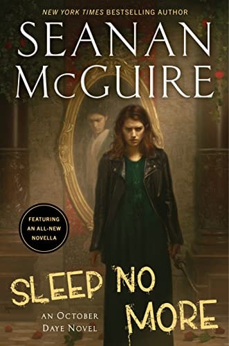 Sleep No More (October Daye)