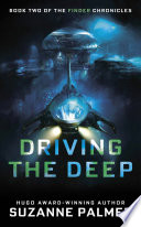 Driving the Deep