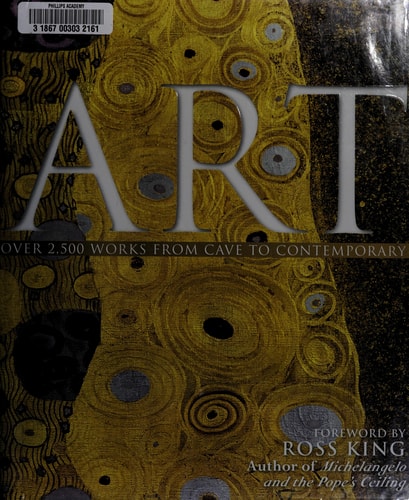 Art: Over 2,500 Works from Cave to Contemporary