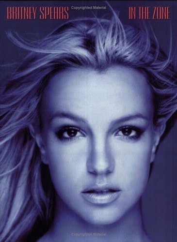 Britney Spears -- In the Zone: Piano/Vocal/Chords