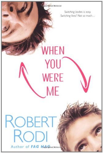 When You Were Me
