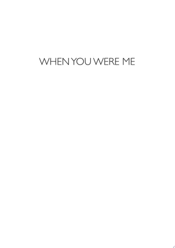 When You Were Me