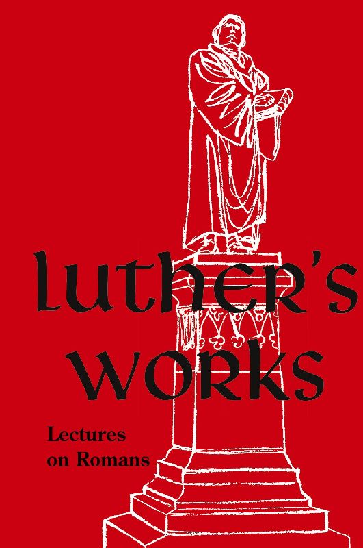 Luther's Works - Volume 25