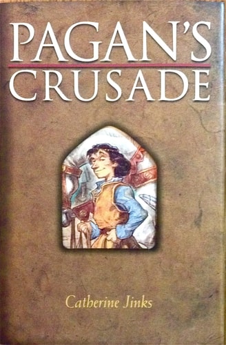 Pagan's Crusade: Book One of the Pagan Chronicles