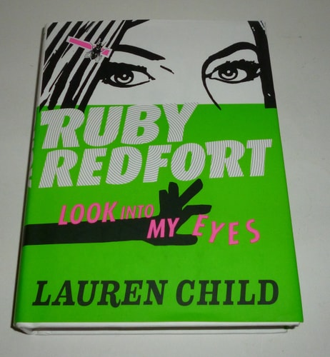 Ruby Redfort Look Into My Eyes (Book #1)