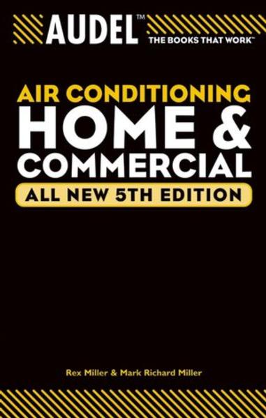 Audel Air Conditioning Home and Commercial, All New