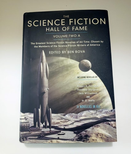 The Science Fiction Hall of Fame, Volume Two A: The Greatest Science Fiction Novellas of All Time Chosen by the Members of The Science Fiction Writers of America (SF Hall of Fame)