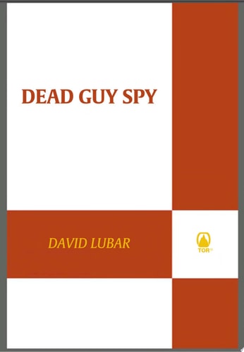Dead Guy Spy (Nathan Abercrombie, Accidental Zombie)