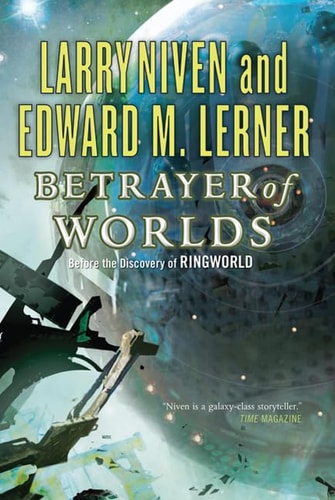 Betrayer of Worlds (Known Space)