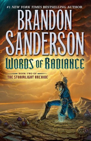 Words of Radiance (The Stormlight Archive, Book 2) (The Stormlight Archive, 2)