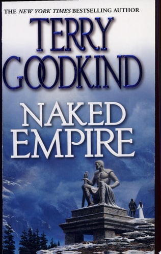 NAKED EMPIRE (Sword of Truth, Band 8)