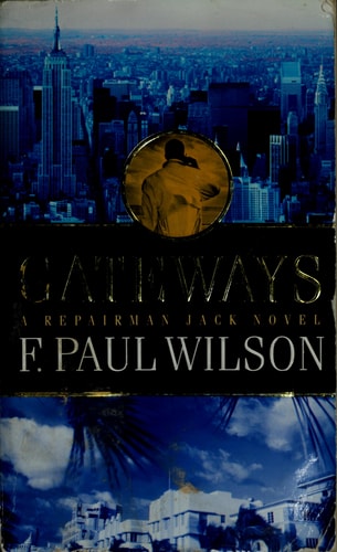 Gateways: A Repairman Jack Novel (Repairman Jack, 7)