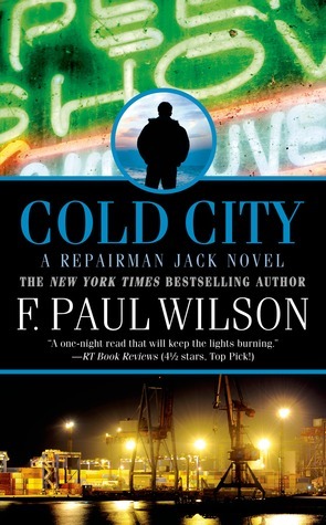 Cold City: A Repairman Jack Novel (Repairman Jack, 16)
