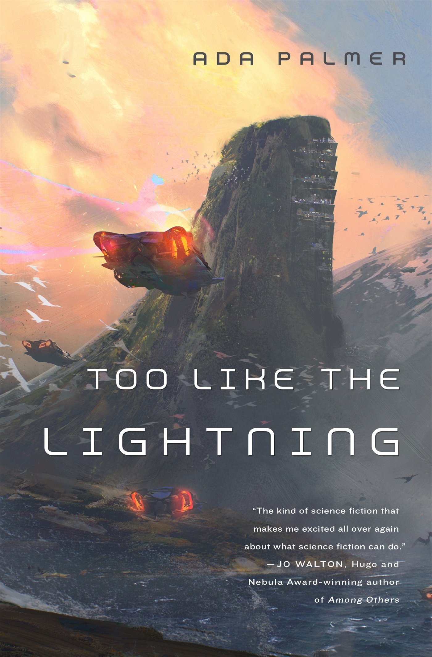 Too Like the Lightning: Book One of Terra Ignota (Terra Ignota, 1)