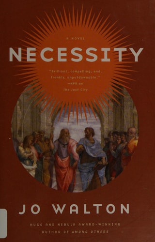 Necessity: A Novel (Thessaly, 3)