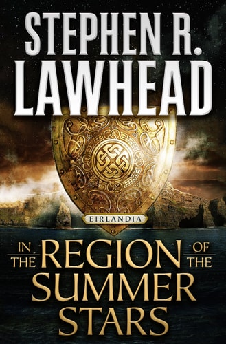 In the Region of the Summer Stars: Eirlandia, Book One (Eirlandia Series, 1)