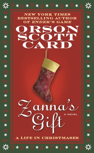 Zanna's Gift: A Life in Christmases: A Novel