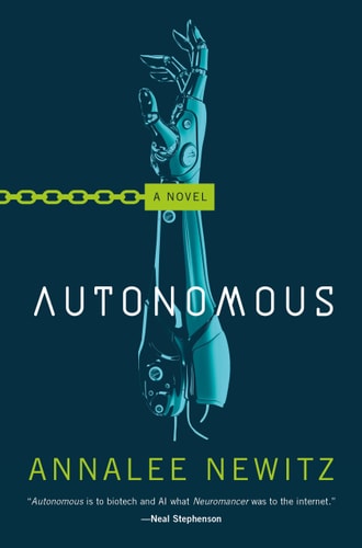 Autonomous: A Novel
