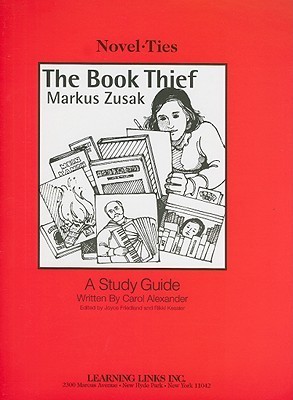 Book Thief: Novel-Ties Study Guide