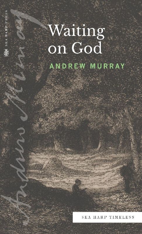 Waiting on God (Sea Harp Timeless series)