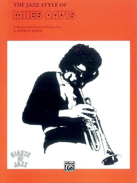 The Jazz Styles of Miles Davis