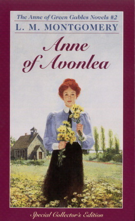 Anne Of Avonlea (Anne of Green Gables)