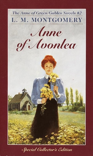 Anne Of Avonlea (Anne of Green Gables)