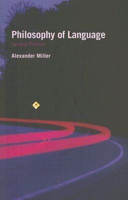 Philosophy of Language, Second Edition