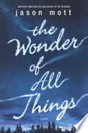 The Wonder of All Things