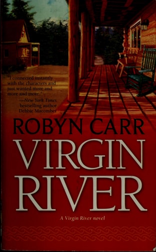 Virgin River (A Virgin River Novel, 1, Band 1)