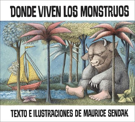 Where the Wild Things Are /Donde Viven Los Monstrous